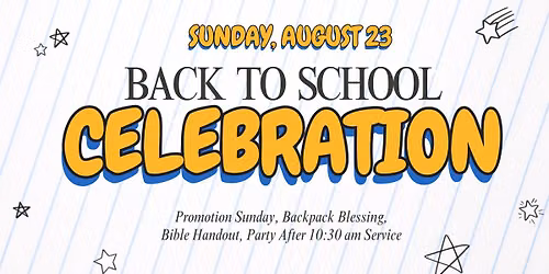 Back To School Celebration