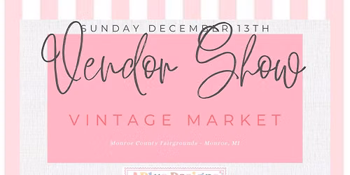 Vendor Show with The Vintage Market - A Candy Cane Christmas