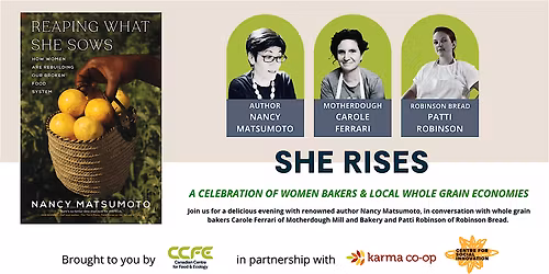 She Rises: A Celebration of Women Bakers and Local Grain Economies