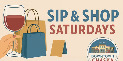 Sip & Shop Saturdays