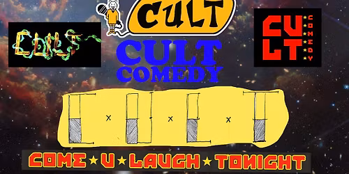 CULT Comedy | 10 Year Anniversary hosted by Rob Braslin