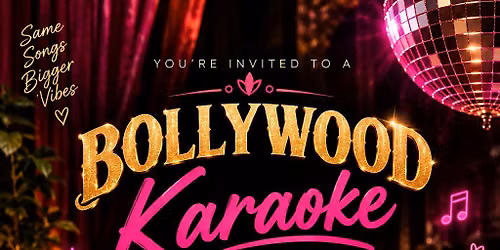 Bollywood Karaoke Night \u2728
