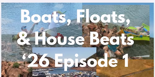 Boats, Floats, & House Beats \u201826 Ep.1