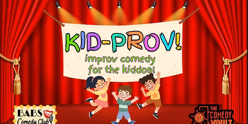 Babs Comedy Club Presents: Kid-Prov