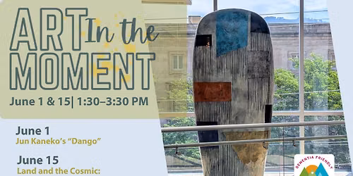Art in the Moment: Land and the Cosmic: Works from the MAM Collection