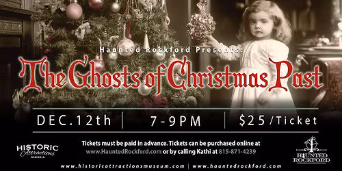 Haunted Rockford- The Ghosts of Christmas Past
