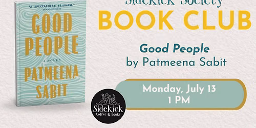 July Book Club | "Good People" by Patmeena Sabit
