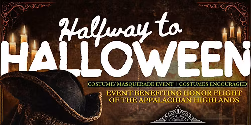 Halfway to Halloween - Benefiting Our Veterans 