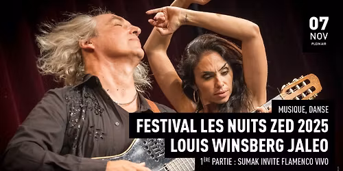 FESTIVAL LES NUITS ZED - LOUIS WINSBERG - JALEO