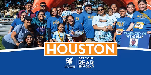 Get Your Rear in Gear - Houston: 5K Run\/Walk for Colon Cancer