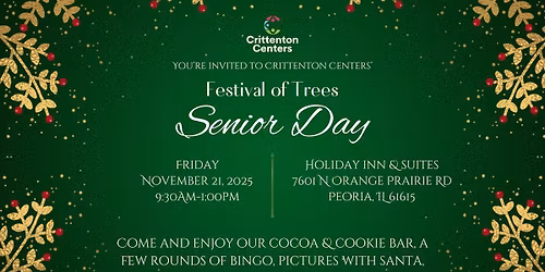 Senior Day \u2013 Peoria's Festival of Trees 2025