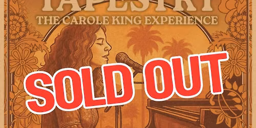 *SOLD OUT* CRONULLA RSL | TAPESTRY THE CAROLE KING EXPERIENCE