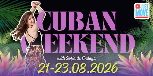Cuban weekend z Sofi\u0105 de Endaya! 21-23.08