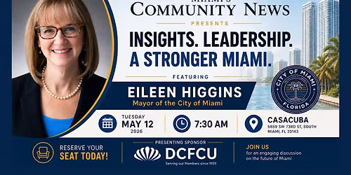 Networking Breakfast with City of Miami Mayor Eileen Higgins
