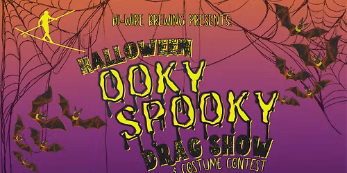 Halloween Ooky Spooky Drag Show & Costume Contest