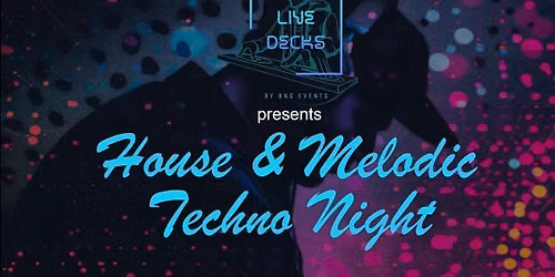 House & Melodic Techno