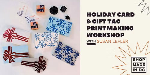 Holiday Card & Gift Tag Printmaking Workshop with Susan Lefler