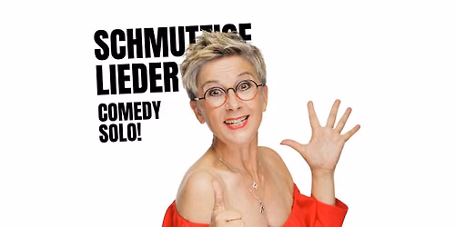Magdeburg: Solo-Comedyshow mit Tatjana Meissner \u201eSchmutzige Lieder\u201c - Frech, wild, wunderbar
