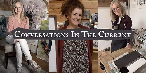 Conversations in the Current - Artists Talk