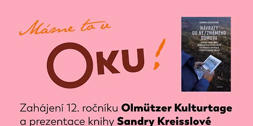 Zah\u00e1jen\u00ed OKu 2026: Sandra Kreisslov\u00e1 \u2013 N\u00e1vraty do ne\/zn\u00e1m\u00e9ho domova