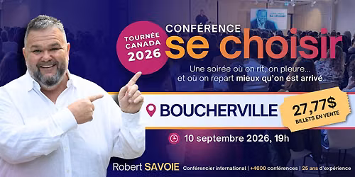 BOUCHERVILLE: «SE CHOISIR» avec Robert Savoie