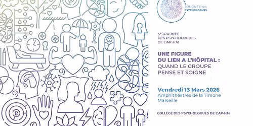 \ud83e\udde0 3\u1d49 journ\u00e9e des psychologues \u2013 Une figure du lien \u00e0 l\u2019h\u00f4pital