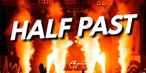 HALF PAST @ Beck's NEW YEARS EVE