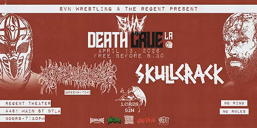 SVN Wrestling Presents: Death Crue LA