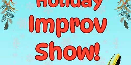 Corn Belt Underground Holiday Improv