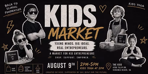 Kids Market at The Void - Support Young Entrepreneurs 