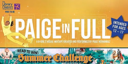 Paige in Full: A B-Girl's Visual Mixtape
