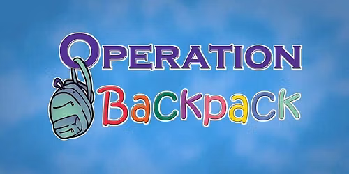 Operation Backpack 2026-2027 \/ Operaci\u00f3n Mochila 2026-2027