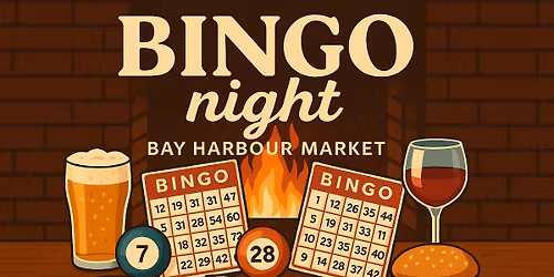 Bingo Night at Bay Harbour Market 