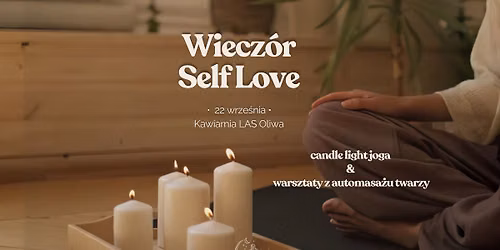 Self Love: joga & warsztat automasa\u017cu twarzy \u2728