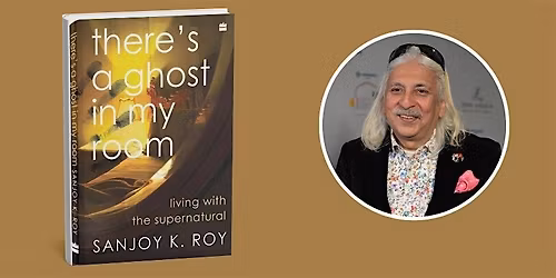 There\u2019s a Ghost in My Room: Living with the supernatural