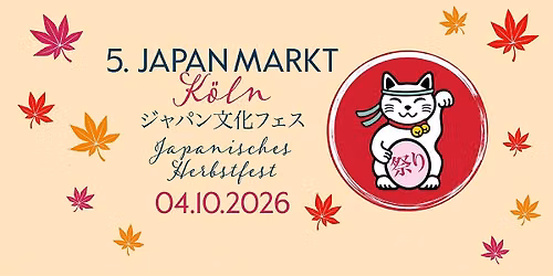 5. JAPANMARKT K\u00d6LN - JAPANISCHES HERBSTFEST