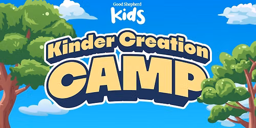 Kinder Creation Camp