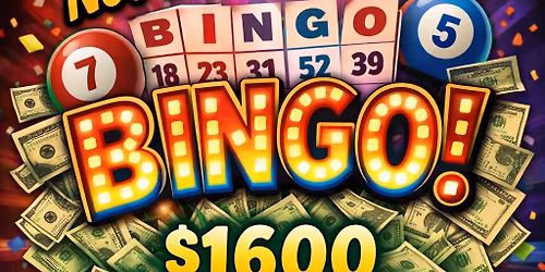 Not Your Grandma's BINGO with Estimated $1600 Progressive Jackpot at the DB#14! Open to the public!!