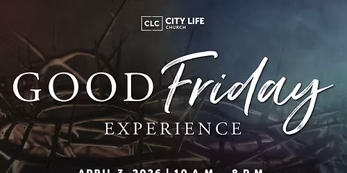 The Good Friday Experience