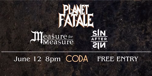Planet Fatale | Measure For Measure | Sin After Sin Live at Coda Colchester