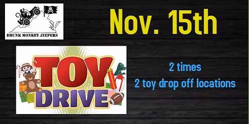 DMJ Toy Drive at 2 locations-2 times and Jeep Meet!!
