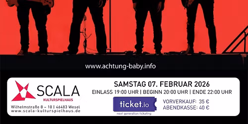 ACHTUNG BABY - The Ultimate Tribute To U2 - Konzert