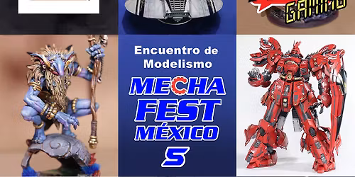 MECHAFEST 5