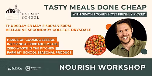 Nourish Workshop | Tasty Meals Done Cheap with Simon Toohey