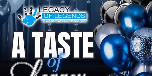 A Taste of Legacy Soir\u00e9e 