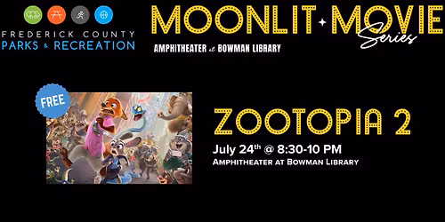 Moonlit Movie Series: Zootopia 2