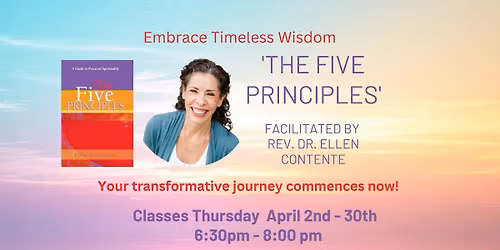 The Five Principles with Rev. Dr. Ellen Contente