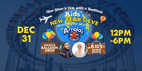 Kids' New Year's Eve Party at Arnold's: Around The World