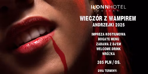 WIECZ\u00d3R Z WAMPIREM - ANDRZEJKI 2025
