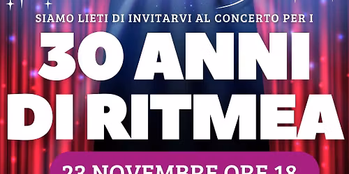 30 anni di Ritmea \u2013 Concerto di Celebrazione!